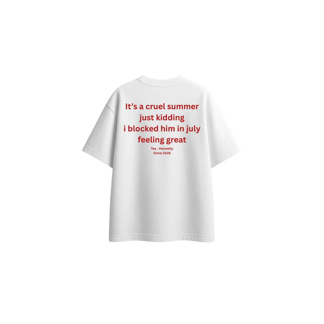 It's A Cruel Summer (Limited Edition) - Oversized Tee